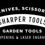 knife, scissor, garden tool sharpening and laser engraving